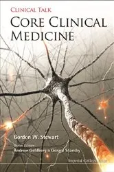 Book cover of Core Clinical Medicine by Gordon W Stewart