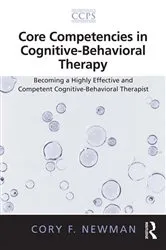 Book cover of Core Competencies in Cognitive-Behavioral Therapy by Cory F. Newman