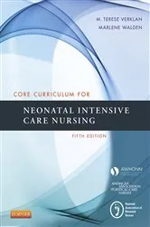 Book cover of Core Curriculum for Neonatal Intensive Care Nursing - E-Book (5th ed.) by AWHONN