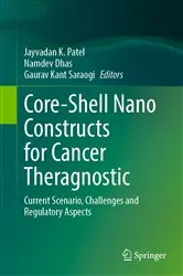Book cover of Core-Shell Nano Constructs for Cancer Theragnostic by Jayvadan K Patel