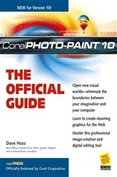 Book cover of Corel PhotoPaint(r) 10:  The Official Guide by David Huss