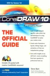 Book cover of CorelDRAW™ 10: The Official Guide by Steve Bain