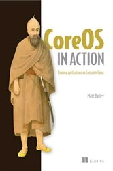 Book cover of CoreOS in Action by Matt Bailey