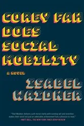 Book cover of Corey Fah Does Social Mobility by Unknown