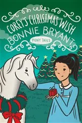 Book cover of Corey's Christmas Wish by Bonnie Bryant