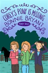 Book cover of Corey's Pony Is Missing by Bonnie Bryant