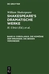 Book cover of Coriolanus. Die Komödie der Irrungen. Die beiden Veroneser by <Deutsche Shakespeare-Gesellschaft>