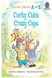 Book cover of Corky Cub's Crazy Caps by Barbara deRubertis