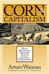 Book cover of Corn and Capitalism by Unknown