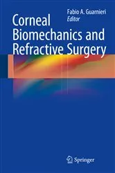 Book cover of Corneal Biomechanics and Refractive Surgery by Fabio A. Guarnieri
