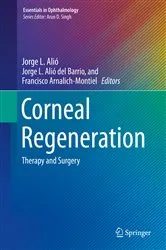 Book cover of Corneal Regeneration by Jorge L. Alió