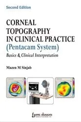 Book cover of Corneal Topography in Clinical Practice (Pentacam System)—Basics and Clinical Interpretation (2nd ed.) by Unknown