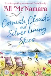 Book cover of Cornish Clouds and Silver Lining Skies by Ali McNamara