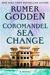 Book cover of Coromandel Sea Change by Rumer Godden