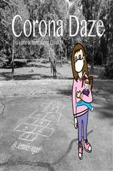 Book cover of Corona Daze by Jennifer Angel