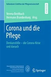 Book cover of Corona und die Pflege by Verena Breitbach