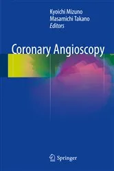 Book cover of Coronary Angioscopy by Kyoichi Mizuno
