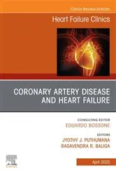 Book cover of Coronary artery disease and Heart Failure, An issue of Heart Failure Clinics by Baliga MD, MBA, FACP, FRCP, FACC, Ragavendra R.