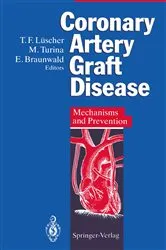 Book cover of Coronary Artery Graft Disease by Thomas Luescher