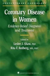 Book cover of Coronary Disease in Women by Leslee J. Shaw