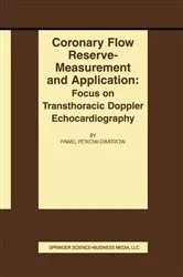 Book cover of Coronary flow reserve - measurement and application: Focus on transthoracic Doppler echocardiography by Pawel Petkow-Dimitrow