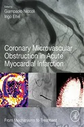 Book cover of Coronary Microvascular Obstruction in Acute Myocardial Infarction by Niccoli MD, PhD,, Giampaolo