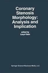 Book cover of Coronary Stenosis Morphology: Analysis and Implication by Lloyd W. Klein