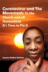 Book cover of Coronavirus and The Movement by Joanna Walker-McClain