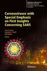 Book cover of Coronaviruses with Special Emphasis on First Insights Concerning SARS by Axel Schmidt