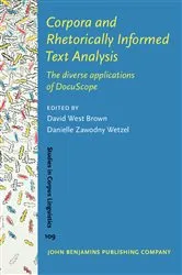 Book cover of Corpora and Rhetorically Informed Text Analysis by David West Brown