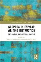 Book cover of Corpora in ESP/EAP Writing Instruction by Maggie Charles