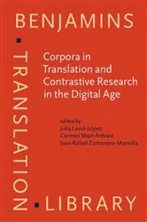 Book cover of Corpora in Translation and Contrastive Research in the Digital Age by Julia Lavid-López