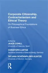 Book cover of Corporate Citizenship, Contractarianism and Ethical Theory by Jesús Conill