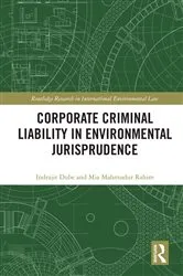 Book cover of Corporate Criminal Liability in Environmental Jurisprudence by Indrajit Dube