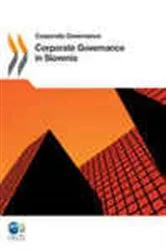 Book cover of Corporate Governance in Slovenia 2011 by OECD Publishing