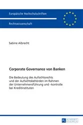 Book cover of Corporate Governance von Banken by Sabine Albrecht