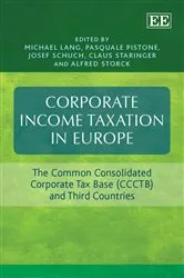 Book cover of Corporate Income Taxation in Europe by Michael Lang