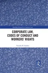 Book cover of Corporate Law, Codes of Conduct and Workers’ Rights by Vanisha Sukdeo