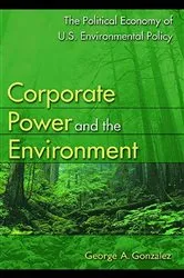 Book cover of Corporate Power and the Environment by Unknown