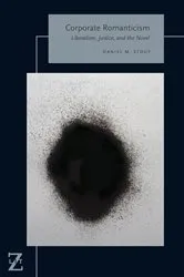 Book cover of Corporate Romanticism by Unknown