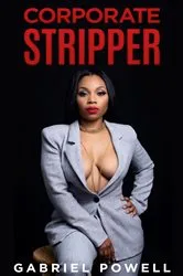 Book cover of Corporate Stripper by Unknown
