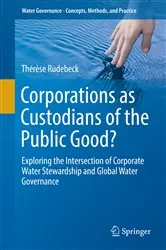 Book cover of Corporations as Custodians of the Public Good? by Unknown