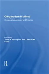 Book cover of Corporatism In Africa by Julius E. Nyang'oro