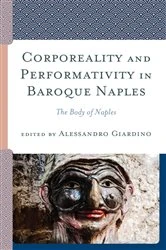 Book cover of Corporeality and Performativity in Baroque Naples by Alessandro Giardino