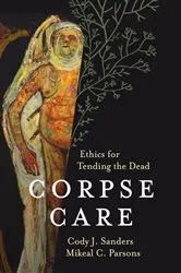 Book cover of Corpse Care by Cody J. Sanders