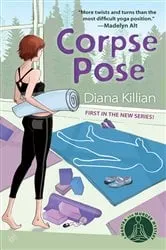Book cover of Corpse Pose by Diana Killian