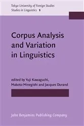 Book cover of Corpus Analysis and Variation in Linguistics by Yuji Kawaguchi
