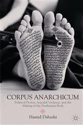 Book cover of Corpus Anarchicum by H. Dabashi