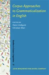 Book cover of Corpus Approaches to Grammaticalization in English by Hans Lindquist