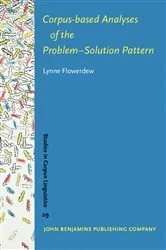 Book cover of Corpus-based Analyses of the Problem–Solution Pattern by Lynne Flowerdew